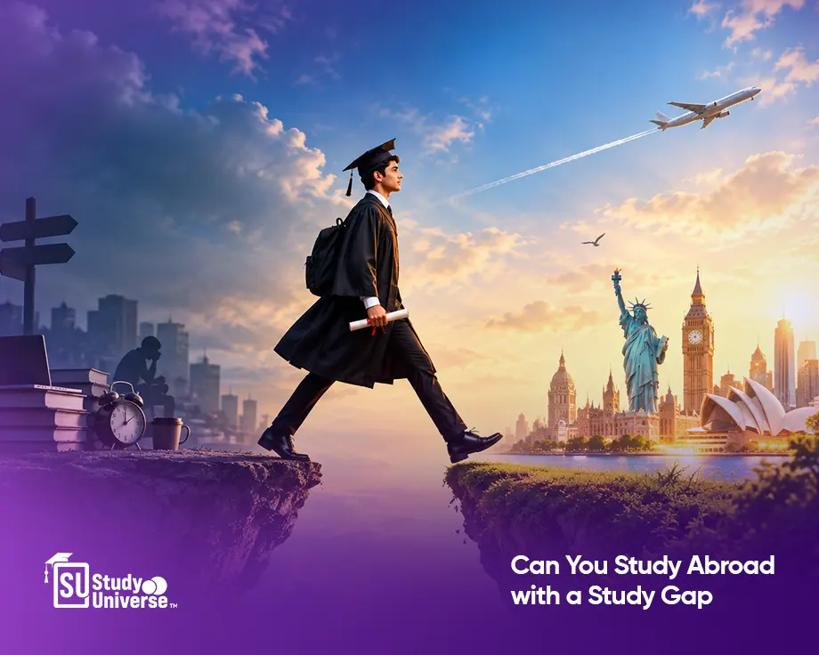 Can You Study Abroad with a Study Gap?
